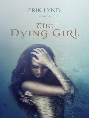 cover image of The Dying Girl